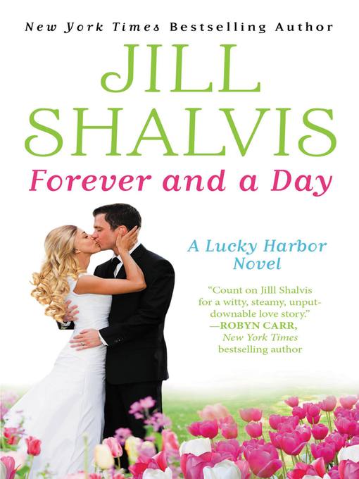 Title details for Forever and a Day by Jill Shalvis - Wait list